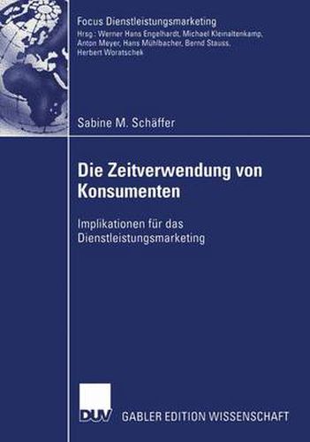 Cover image for Die Zeitverwendung von Konsumenten