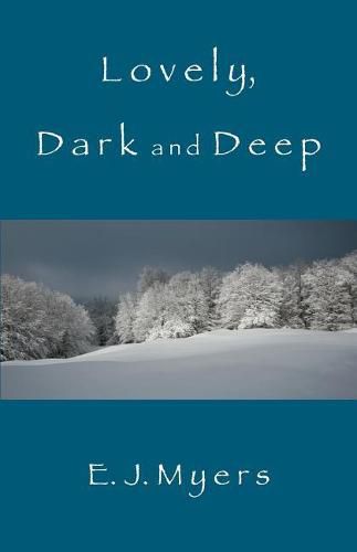 Cover image for Lovely, Dark and Deep