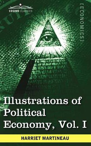 Cover image for Illustrations of Political Economy, Vol. I (in 9 Volumes)