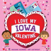 Cover image for I Love My Iowa Valentine