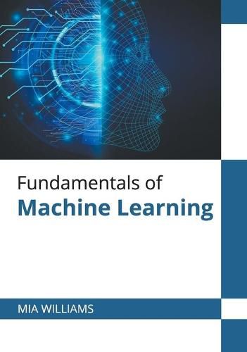 Cover image for Fundamentals of Machine Learning