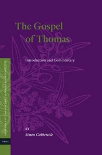 Cover image for The Gospel of Thomas: Introduction and Commentary