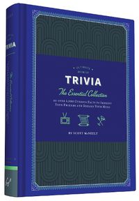 Cover image for Ultimate Book of Trivia: The Essential Collection of over 1,000 Curious Facts to Impress Your Friends and Expand Your Mind