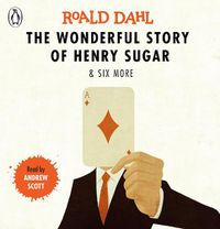 Cover image for The Wonderful Story of Henry Sugar and Six More