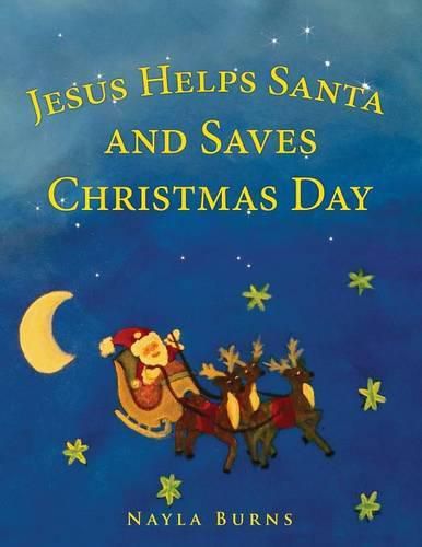 Cover image for Jesus Helps Santa and Saves Christmas Day