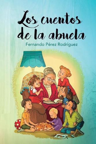 Cover image for Los Cuentos de La Abuela