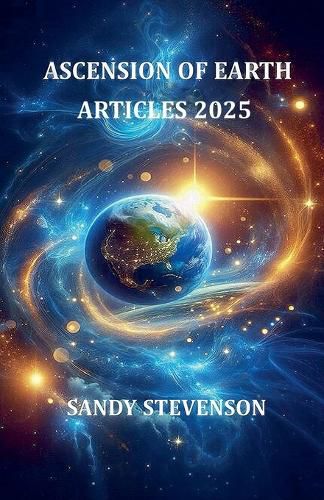 Cover image for Ascension of Earth Articles 2025