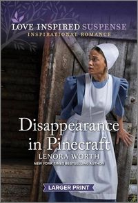 Cover image for Disappearance in Pinecraft