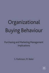 Cover image for Organizational Buying Behaviour: Purchasing and Marketing Management Implications