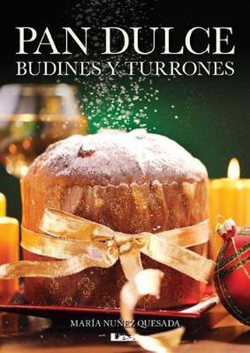 Cover image for Pan Dulce, Budines Y Turrones