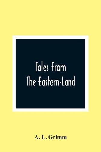 Cover image for Tales From The Eastern-Land