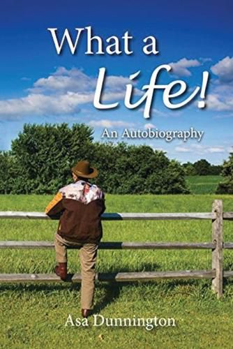 Cover image for What A Life!: An Autobiography