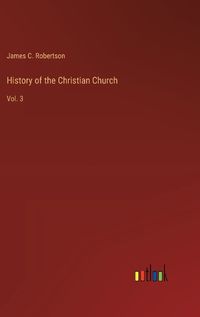 Cover image for History of the Christian Church