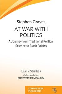 Cover image for At War With Politics