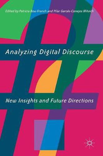 Cover image for Analyzing Digital Discourse: New Insights and Future Directions