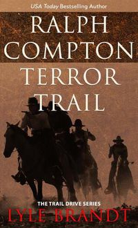 Cover image for Ralph Compton Terror Trail