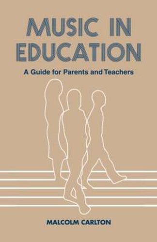 Cover image for Music in Education: A Guide for Parents and Teachers