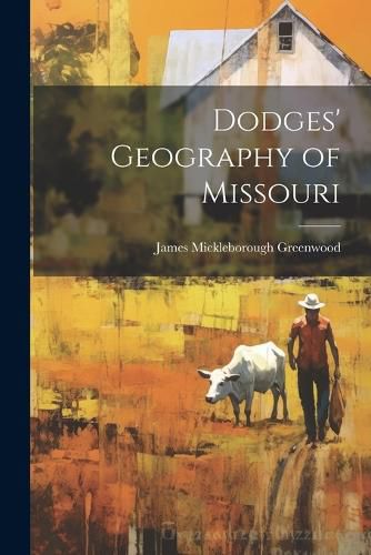 Dodges' Geography of Missouri