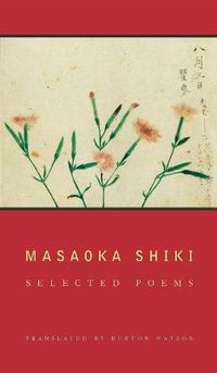 Cover image for Masaoka Shiki: Selected Poems