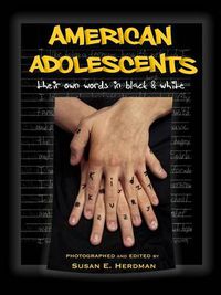 Cover image for American Adolescents their Words in Black and White