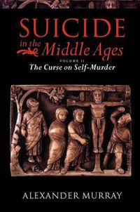 Cover image for Suicide in the Middle Ages