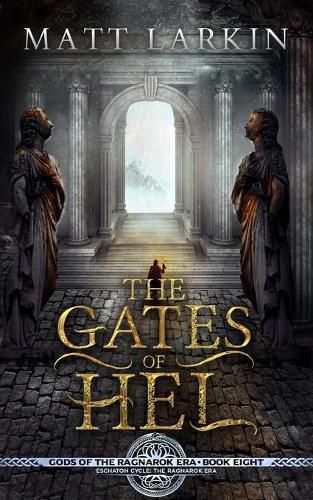Cover image for The Gates of Hel: Eschaton Cycle