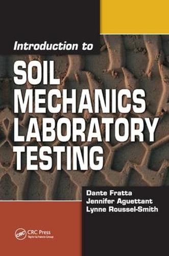 Cover image for Introduction to Soil Mechanics Laboratory Testing