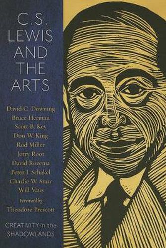 Cover image for C.S. Lewis and the Arts: Creativity in the Shadowlands