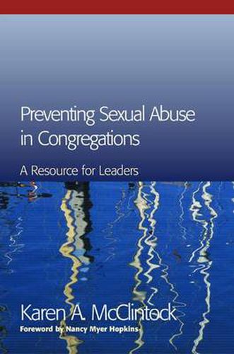 Cover image for Preventing Sexual Abuse in Congregations: A Resource for Leaders