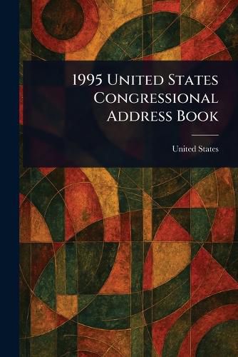 Cover image for 1995 United States Congressional Address Book