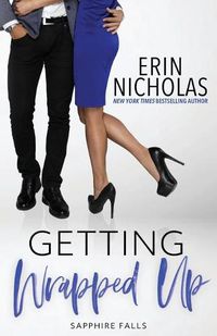 Cover image for Getting Wrapped Up (Sapphire Falls)