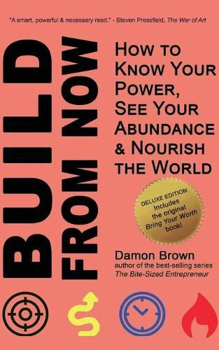 Cover image for Bring Your Worth (Deluxe Edition): How to Know Your Power, See Your Abundance & Nourish the World