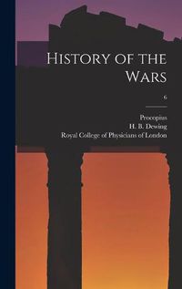 Cover image for History of the Wars; 6