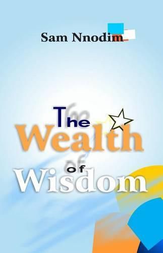 Cover image for The Wealth of Wisdom