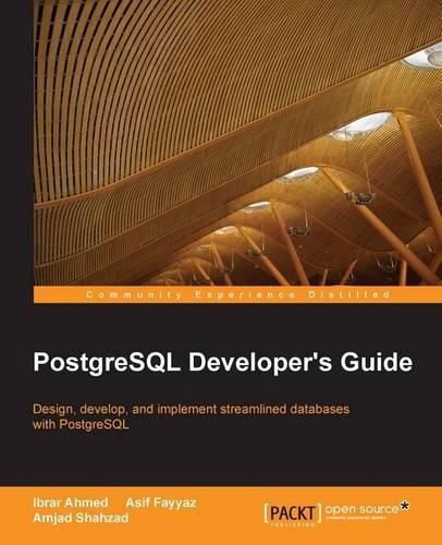 Cover image for PostgreSQL Developer's Guide
