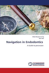 Cover image for Navigation in Endodontics