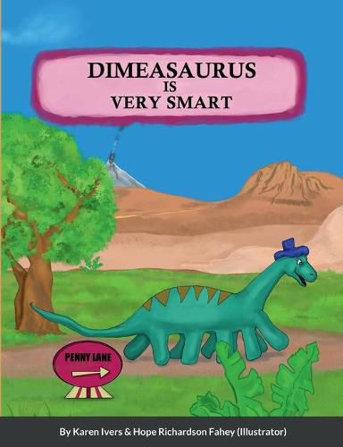 Cover image for Dimeasaurus is Very Smart