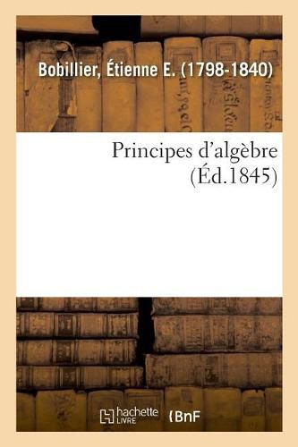 Cover image for Principes d'Algebre