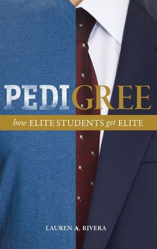 Cover image for Pedigree: How Elite Students Get Elite Jobs