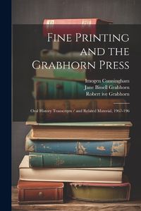 Cover image for Fine Printing and the Grabhorn Press
