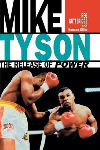 Mike Tyson - The Release of Power