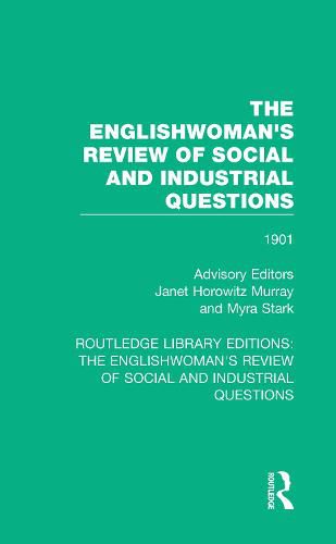 Cover image for The Englishwoman's Review of Social and Industrial Questions: 1901