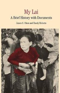 Cover image for My Lai: A Brief History with Documents