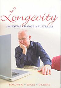 Cover image for Longevity and Social Change in Australia