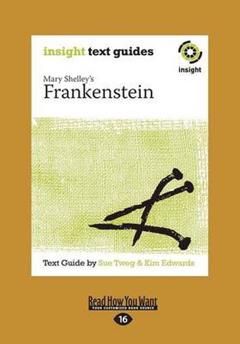 Cover image for Frankenstein: Insight Text Guide