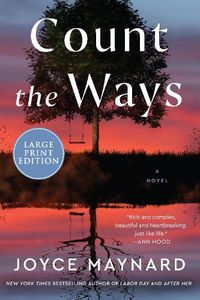 Cover image for Count The Ways [Large Print]
