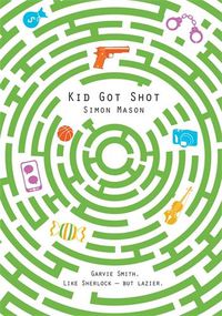 Cover image for Kid Got Shot