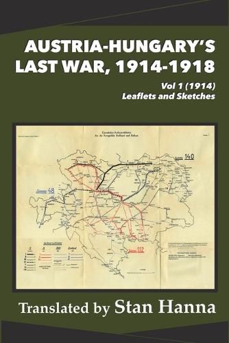 Cover image for Austria-Hungary's Last War, 1914-1918 Vol 1 (1914)