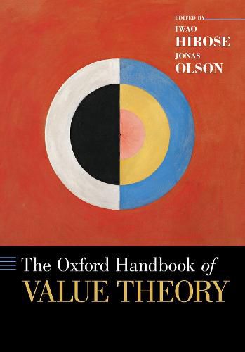 The Oxford Handbook of Value Theory