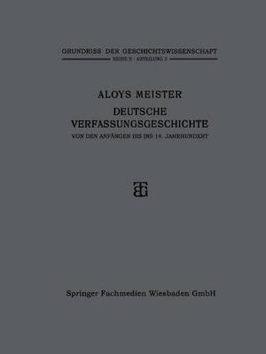 Cover image for Deutsche Verfassungsgeschichte Von Den Anfangen Bis Ins 14. Jahrhundert